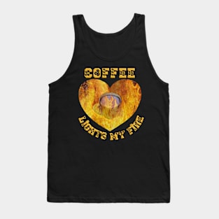 Coffee gets me goingT-Shirt mug coffee mug apparel hoodie sticker gift Coffee lights my fire Tank Top